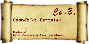Csanádi Bertalan névjegykártya